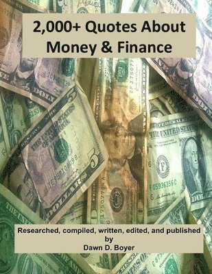 2,000+ Quotes About Money & Finance