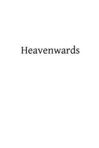 bokomslag Heavenwards
