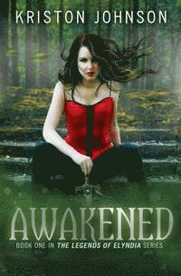 Awakened: The Legends Of Elyndia 1