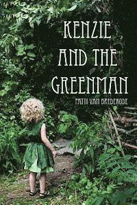 bokomslag Kenzie And The Greenman