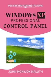 bokomslag Windows XP Professional Control Panel