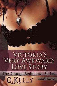 bokomslag Victoria's Very Awkward Love Story
