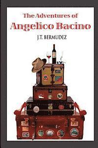 bokomslag The Adventures of Angelico Bacino