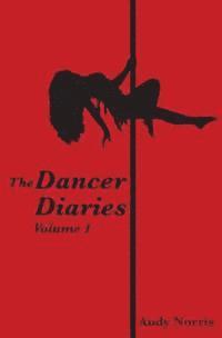bokomslag The Dancer Diaries: Vol. 1