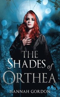 bokomslag The Shades of Orthea