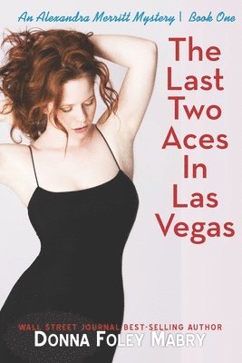 Donna Mabry - Last Two Aces in Las Vegas, Häftad