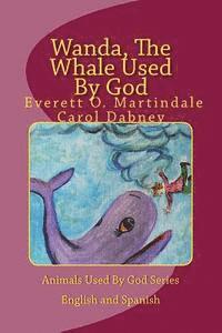 bokomslag Wanda, The Whale Used By God: Children's bedtime bible story book four