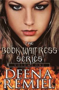 The Book Waitress Series: Volume One