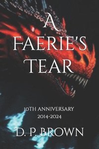 bokomslag A Faerie's Tear: Ganda Ko Book I