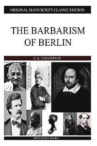 The Barbarism Of Berlin 1