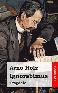 Ignorabimus: Tragödie