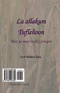 La Allakum Tuflehoon: That Ye May (Really) Prosper 1