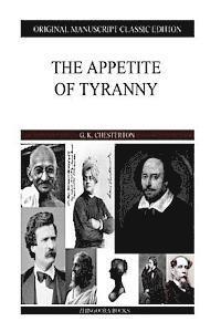 The Appetite Of Tyranny 1