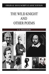 The Wild Knight And Other Poems 1