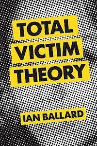 bokomslag Total Victim Theory