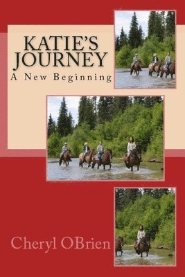 Katie's Journey 1