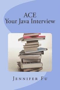bokomslag ACE Your Java Interview