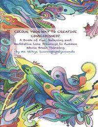 bokomslag Colour Your Way to Creative Consciousness!