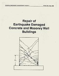 bokomslag Repair of Earthquake Damaged Concrete and Masonry Wall Buildings (FEMA 308)