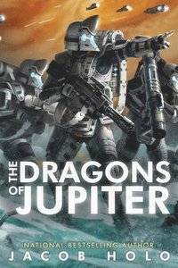 bokomslag The Dragons of Jupiter