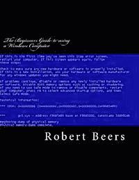 bokomslag The Beginners Guide to using a Windows Computer: Basic Troubleshooting