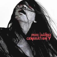 Pere Ibañez - Generation Y, Häftad
