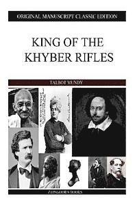 bokomslag King Of The Khyber Rifles