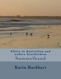 bokomslag Allein in Australien und andere Geschichten