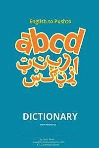 bokomslag English to Pashto Dictionary with Phonetics: Pashto dictionary with phonetics