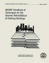 bokomslag NEHRP Handbook of Techniques for the Seismic Rehabilitation of Existing Buildings (FEMA 172)