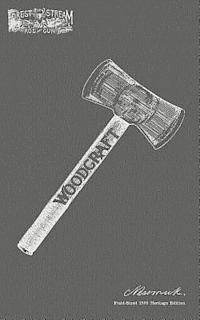 George Washington Sears, Palmer River Publishing - Woodcraft: Field Sized 1900 Heritage Edition, Häftad