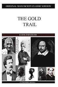 The Gold Trail 1