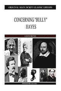 bokomslag Concerning "Bully" Hayes