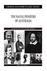 bokomslag The Naval Pioneers Of Australia