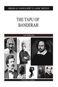 The Tapu Of Banderah 1