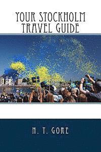 bokomslag Your Stockholm Travel Guide