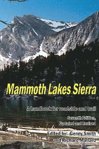 bokomslag Mammoth Lakes Sierra: A Handbook for Roadside and Trail