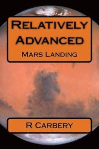 bokomslag Relatively Advanced: Mars Landing