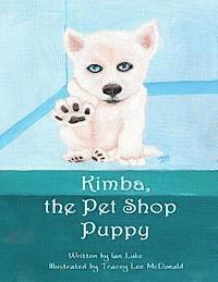 bokomslag Kimba The Pet Shop Puppy