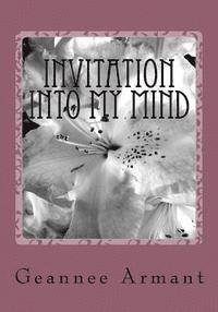 Invitation Into My Mind 1