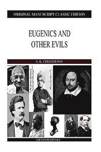 bokomslag Eugenics And Other Evils