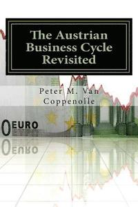 bokomslag Austrian Business Cycle Revisited