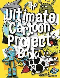 bokomslag The Ultimate Cartoon Project Book Volume 2