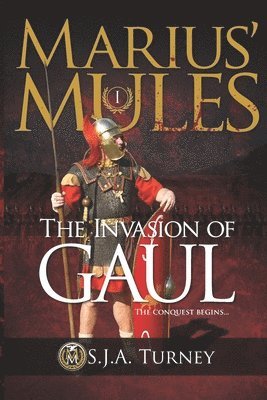 bokomslag Marius' Mules I: The Invasion of Gaul