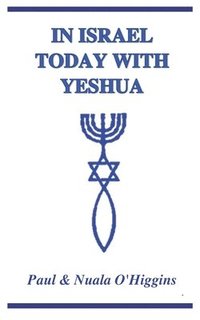 bokomslag In Israel Today With Yeshua