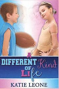 A Different Kind of Life