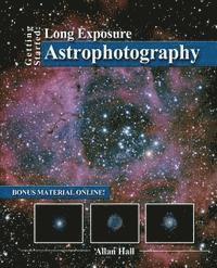 bokomslag Getting Started: Long Exposure Astrophotography