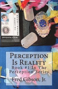 bokomslag Perception Is Reality