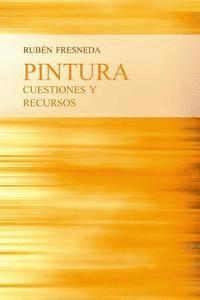 Pintura, cuestiones y recursos 1