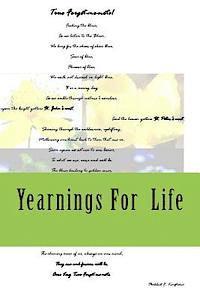 bokomslag Yearnings For Life: Short collection of Poetry in the shapes and languages that speak to me